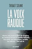 La Voix Rauque