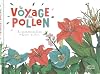 Le Voyage du pollen