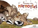 Comme Des Marmottes