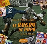 Le Rugby De Papa