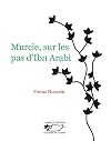 Murcie, sur les pas d'Ibn Arabi