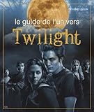 Le Guide De L'univers De Twilight