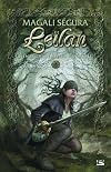 Les Intégrales Bragelonne - Leïlan