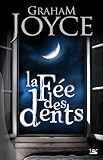 La Fe Des Dents