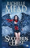 Georgina Kincaid , Tome 4 : Succubus Heat