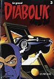 Le Grand Diabolik, Tome 3 :
