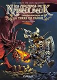 Arcanes de Naheulbeuk, l'arrière-boutique de la terre de Fangh ; 3. La vie d'aventurier