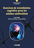 140 Exercices De Rem%C3%A9diation Cognitive Pour Les Patients C%C3%A9r%C3%A9brol%C3%A9s%C3%A9s