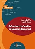 Dys-cutons des troubles du neurodéveloppement