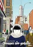 Chroniques Newyorkaises Journal Dune Mangaka New York Tome 2 