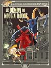 LES AVENTURES FANTASTIQUES DE SACRÉ-COEUR (VOL.17) : LE DÉMON DU MOULIN ROUGE