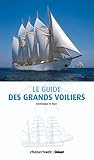 Le guide des grands voiliers
