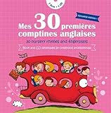 Mes 30 Premires Comptines Anglaises 30 Nursery Rhymes And Fingerplays 1 Cd Audio
