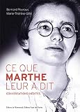 Ce Que Marthe Leur A Dit