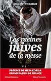 Les Racines Juives De La Messe