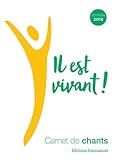 Carnet De Chants Il Est Vivant 2018 Gf