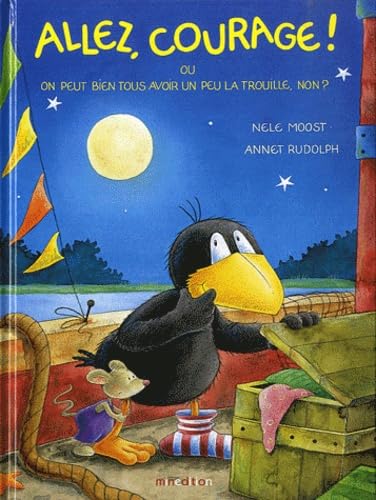Allez, Courage ! Ou On Peut Bien Tous Avoir Un Peu La Trouil