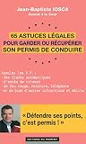 65 Astuces Lgales Pour Garder Ou Rcuprer Son Permis De Conduire