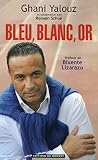 Bleu Blanc Or