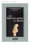 Miscellan&eacute;es du Rock (les)
