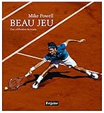 Beau Jeu : Une C%C3%A9l%C3%A9bration Du Tennis