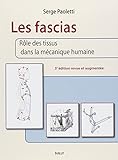 Les Fascias : R%C3%B4le Des Tissus Dans La M%C3%A9canique Humaine
