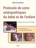 Protocole De Soins Ostopathiques Du Bb Et De Lenfant De La Naissance Au Projet Orthodontique