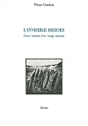 L'invisible dehors : Carnet islandais d'un voyage int&eacute;rieur