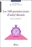 Les 100 Premiers Jours D'un(e) Dircom