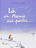 L%C3%A0 O%C3%B9 Mamie Est Partie...