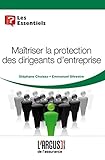 Ma%C3%AEtriser La Protection Des Dirigeants D'entreprise