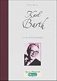 Karl Barth Le Oui De Dieu A Lhumanit