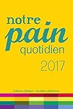 Notre Pain Quotidien 2017