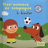 Mes Animaux De Compagnie Couter En Livre Sonore