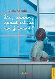 Dis Maman Quand Estce Que Jarrive 