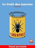 Le Got Des Insectes