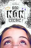 Dis non, Ninon !