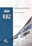 R%C3%A8gle D'installation R82 Vid%C3%A9osurveillance
