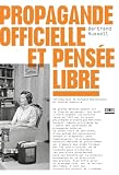 Propagande officielle et pensée libre