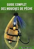 Guide Complet De La Mouche De P%C3%AAche