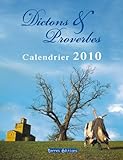 Calendrier 2010 Dictons Et Proverbes