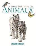 La Grande Encyclopdie Des Animaux