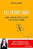 Les Petites Voix Quand Lintuition Toque La Porte Dun Cerveau Rationnel