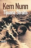 Tijuana straits
