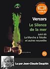 Le Silence de la mer et autres nouvelles: Livre audio 1 CD MP3 - Suivi d'un entretien avec François Bruller, fils de l'auteur