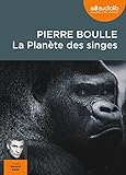 La Plan%C3%A8te Des Singes: Livre Audio   1 Cd Mp3