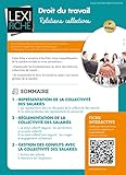Droit Du Travail : Relations Collectives