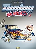 Tuning Maniacs   Tome 05