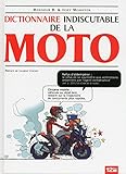 Le Dictionnaire Indiscutable De La Moto