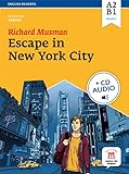 Escape In New York Niveau A2b1 1cd Audio Mp3